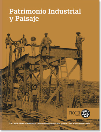 Imagen de portada del libro Patrimonio industrial y paisaje