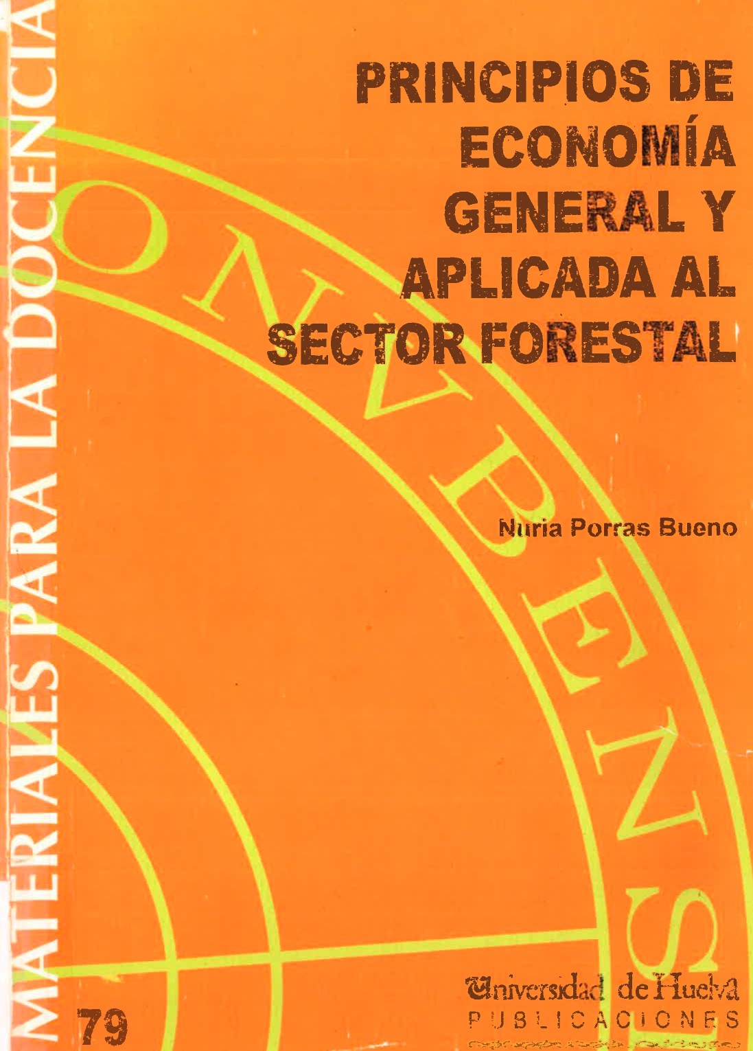 Imagen de portada del libro Principios de Economía General y Aplicada al Sector Forestal
