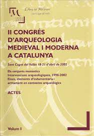 Imagen de portada del libro Actes [del] II Congrés d'arqueologia medieval i moderna de Catalunya