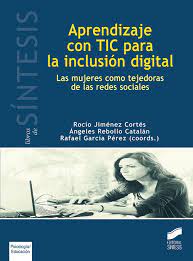 Imagen de portada del libro Aprendizaje con TIC para la inclusión digital