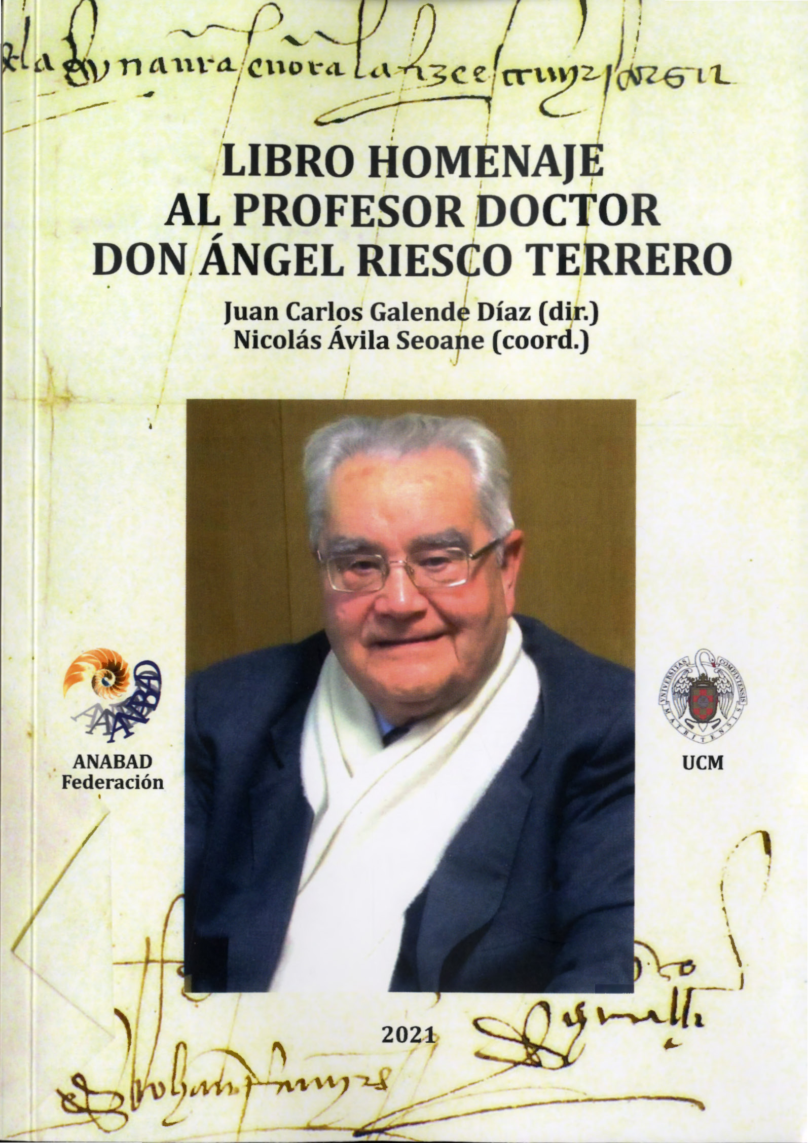 Imagen de portada del libro Libro homenaje al profesor doctor don Angel Riesco Terrero