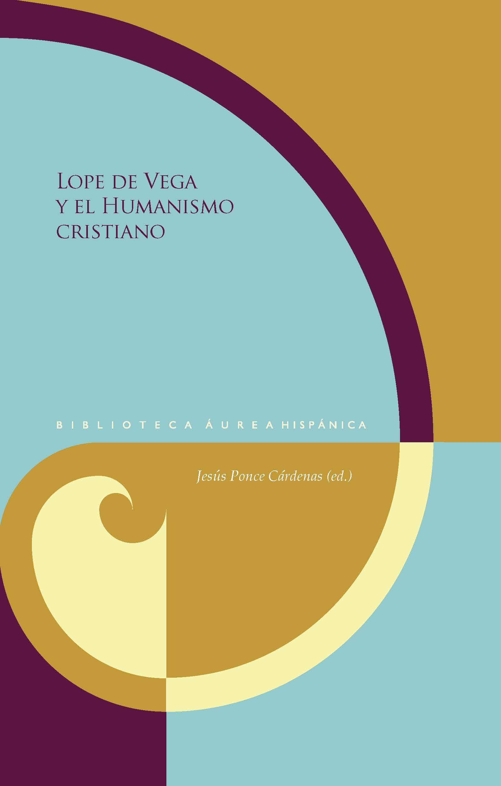 Imagen de portada del libro Lope de Vega y el humanismo cristiano