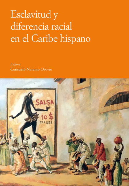 Imagen de portada del libro Esclavitud y diferencia racial en el Caribe hispano