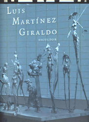 Imagen de portada del libro Luis Martínez Giraldo, escultor
