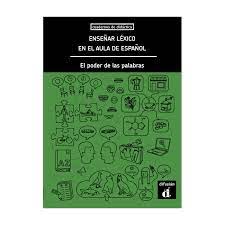 Imagen de portada del libro Enseñar léxico en el aula de español