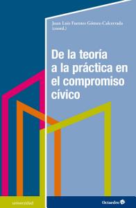 Imagen de portada del libro De la teoría a la práctica en el compromiso cívico