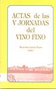Imagen de portada del libro Actas de las V jornadas del vino fino