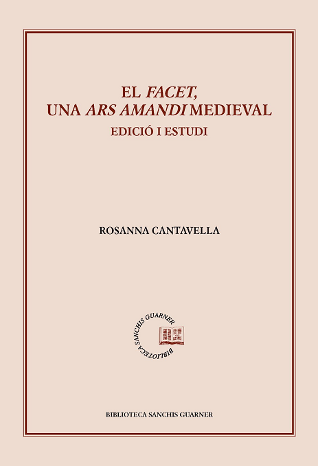 Imagen de portada del libro El "facet", una "ars amandi" medieval