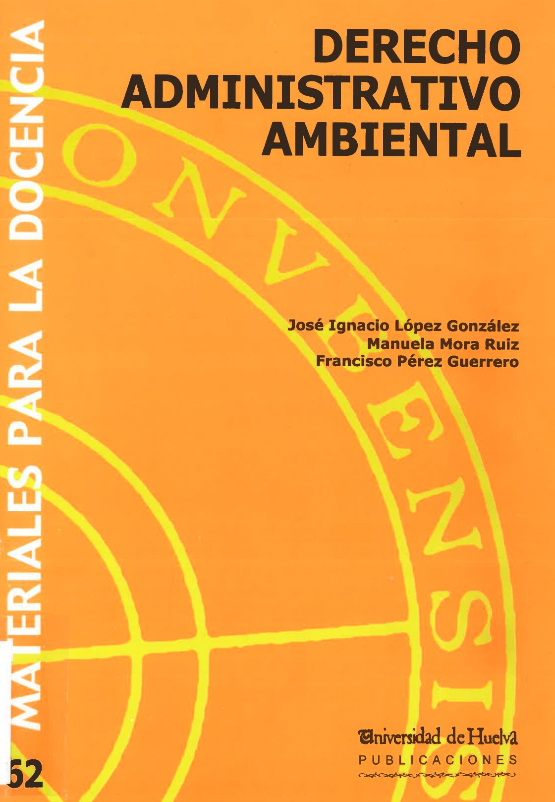 Imagen de portada del libro Derecho Administrativo Ambiental