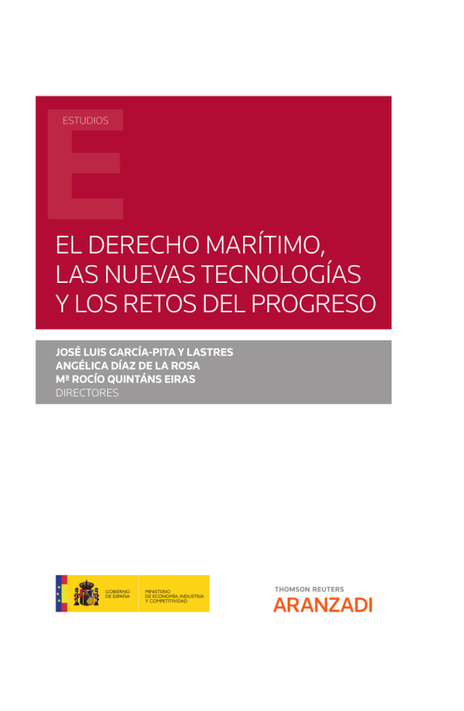 Imagen de portada del libro El derecho marítimo, las nuevas tecnologías y los retos del progreso