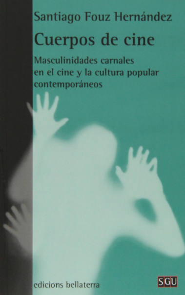 Imagen de portada del libro Cuerpos de cine