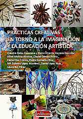 Imagen de portada del libro Prácticas creativas en torno a la imaginación y la educación