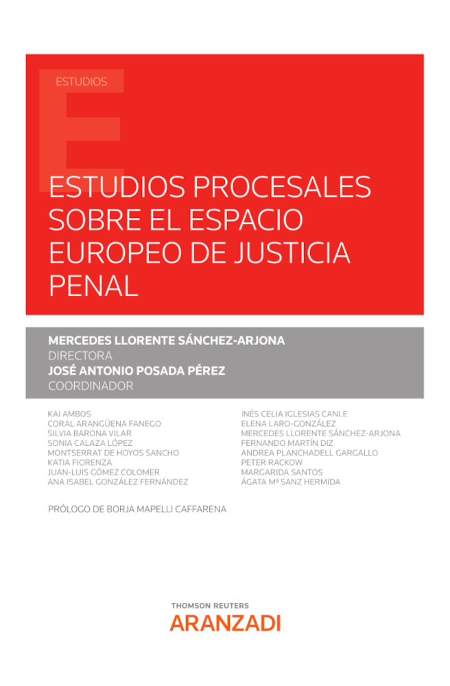 Imagen de portada del libro Estudios procesales sobre el espacio europeo de justicia penal