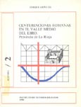 Imagen de portada del libro Centuriaciones romanas en el valle medio del Ebro, provincia de La Rioja