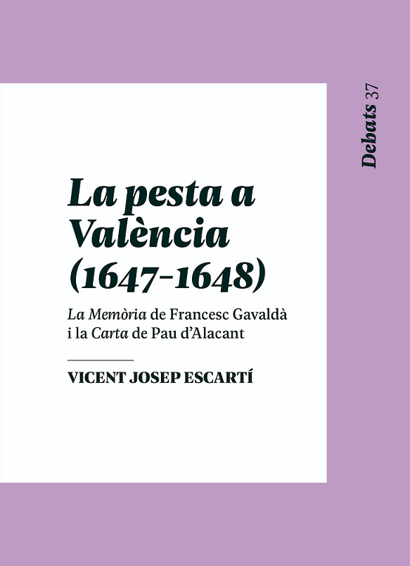 Imagen de portada del libro La pesta a València (1647-1648)