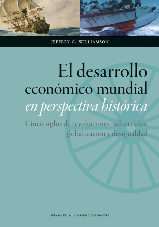 Imagen de portada del libro El desarrollo económico mundial en perspectiva histórica