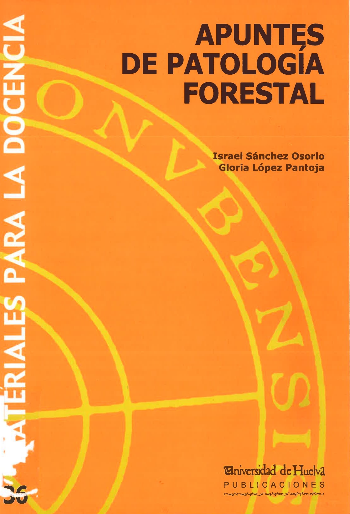 Imagen de portada del libro Apuntes de patología forestal