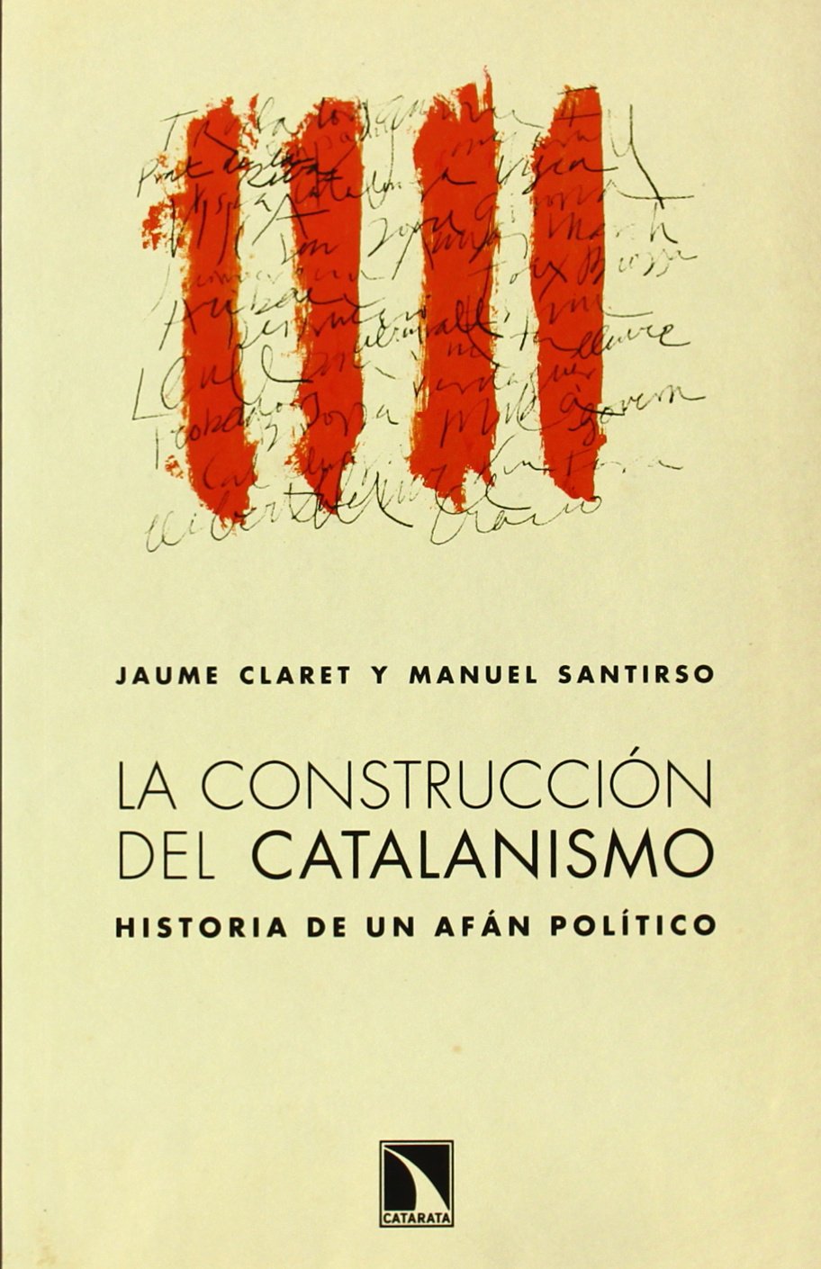 Imagen de portada del libro La construcción del catalanismo