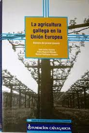 Imagen de portada del libro La agricultura gallega en la Unión Europea