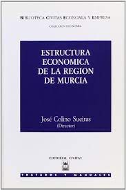 Imagen de portada del libro Estructura económica de la Región de Murcia