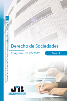 Imagen de portada del libro Derecho de Sociedades. Congreso UNIJÉS 2007. Tomo II