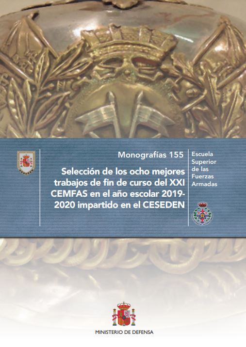 Imagen de portada del libro Selección de los ocho mejores trabajos de fin de curso del XXI CEMFAS en el año escolar 2019- 2020 impartido en el CESEDEN