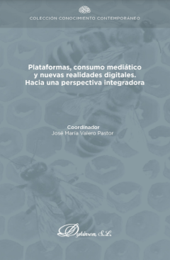 Imagen de portada del libro Plataformas, consumo mediático y nuevas realidades digitales