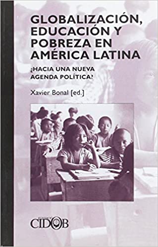 Imagen de portada del libro Globalización, educación y pobreza en América Latina