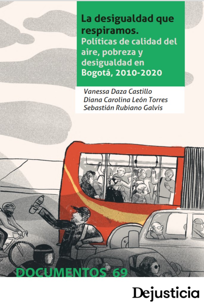 Imagen de portada del libro La desigualdad que respiramos. Una mirada desde la justicia ambiental a la política de descontaminación del aire en Bogotá
