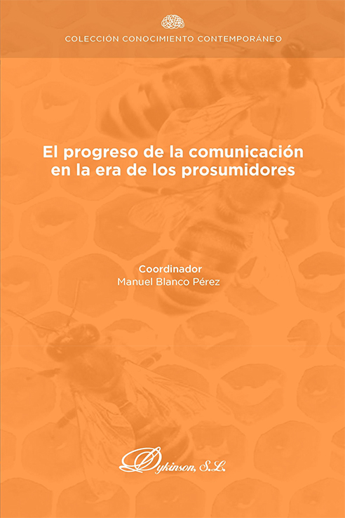 Imagen de portada del libro El progreso de la comunicación en la era de los prosumidores