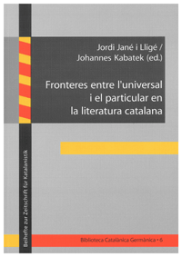 Imagen de portada del libro Fronteres entre l'universal i el particular en la literatura catalana