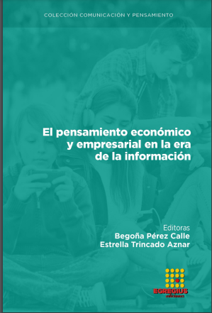 Imagen de portada del libro El pensamiento económico y empresarial en la era de la información