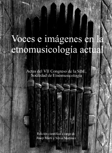 Imagen de portada del libro Voces e imágenes en la etnomusicología actual