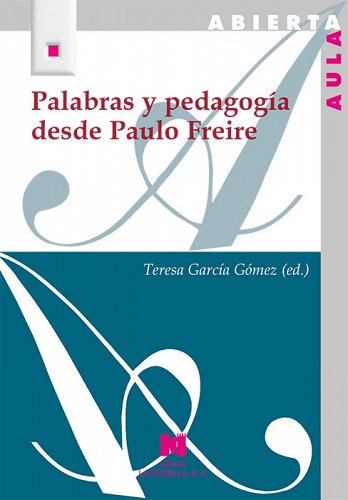 Imagen de portada del libro Palabras y pedagogía desde Paulo Freire