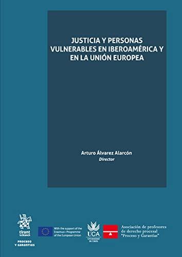Imagen de portada del libro Justicia y personas vulnerables en Iberoamérica y en la Unión Europea