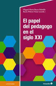 Imagen de portada del libro El papel del pedagogo en el siglo XXI