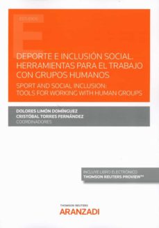 Imagen de portada del libro Deporte e inclusión social: herramientas para el trabajo con grupos humanos