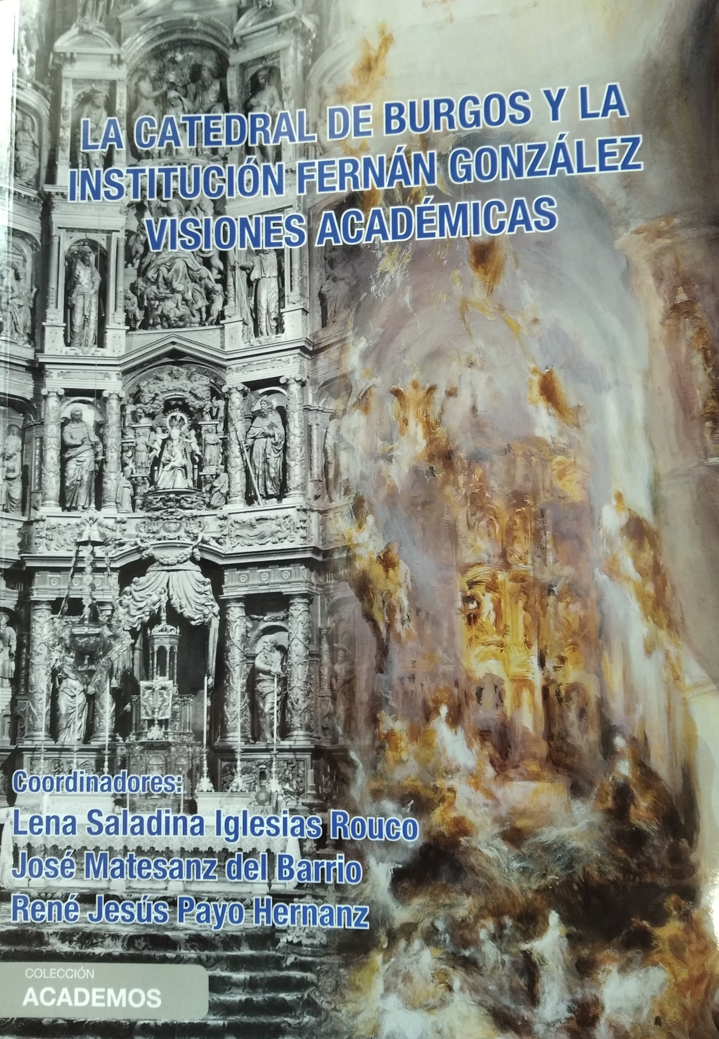 Imagen de portada del libro La catedral de Burgos y la Institución Fernán González