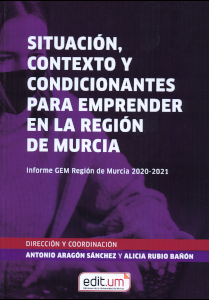 Imagen de portada del libro Situación, contexto y condicionantes para emprender en la Región de Murcia
