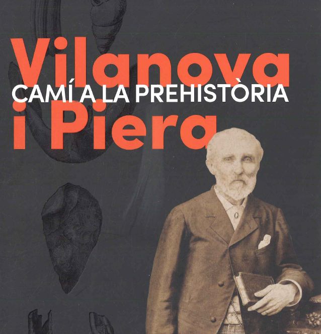 Imagen de portada del libro Vilanova i Piera : camí a la Prehistòria