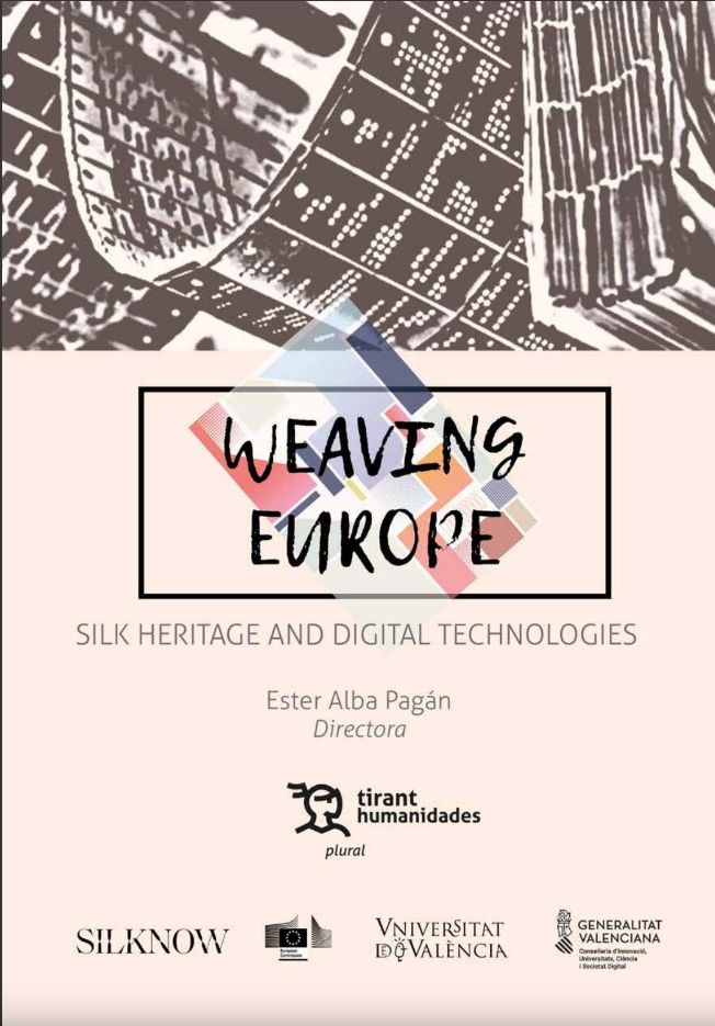Imagen de portada del libro Weaving Europe Silk Heritage and digital technologies