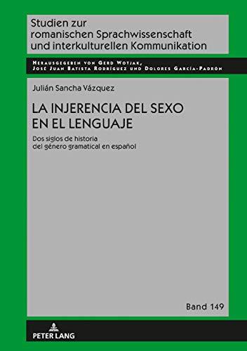 Imagen de portada del libro La injerencia del sexo en el lenguaje