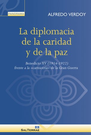 Imagen de portada del libro La diplomacia de la caridad y de la paz