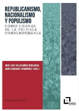 Imagen de portada del libro Republicanismo, Nacionalismo y Populismo como formas de la política contemporánea