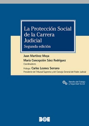 Imagen de portada del libro La Protección Social de la Carrera Judicial