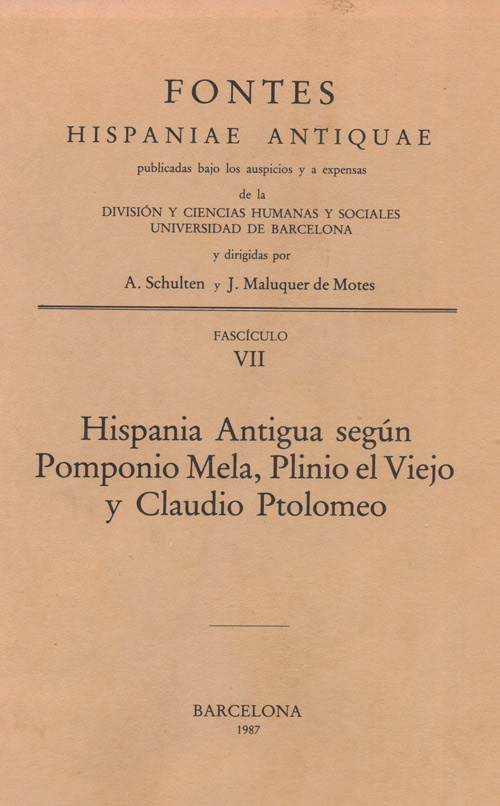 Imagen de portada del libro Hispania antigua según Pomponio Mela, Plinio el Viejo y Claudio Ptolomeo