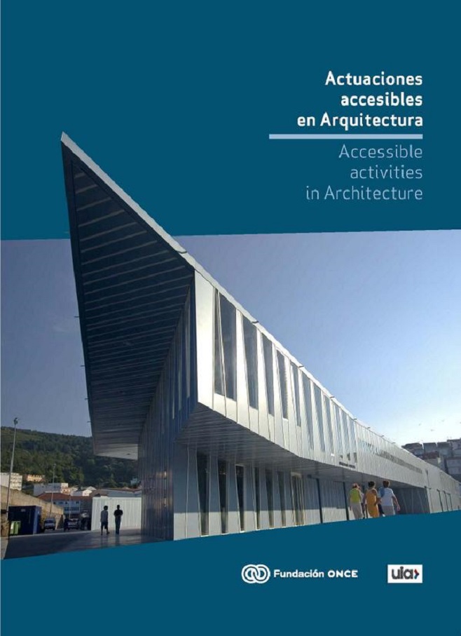 Imagen de portada del libro Actuaciones accesibles en Arquitectura =
