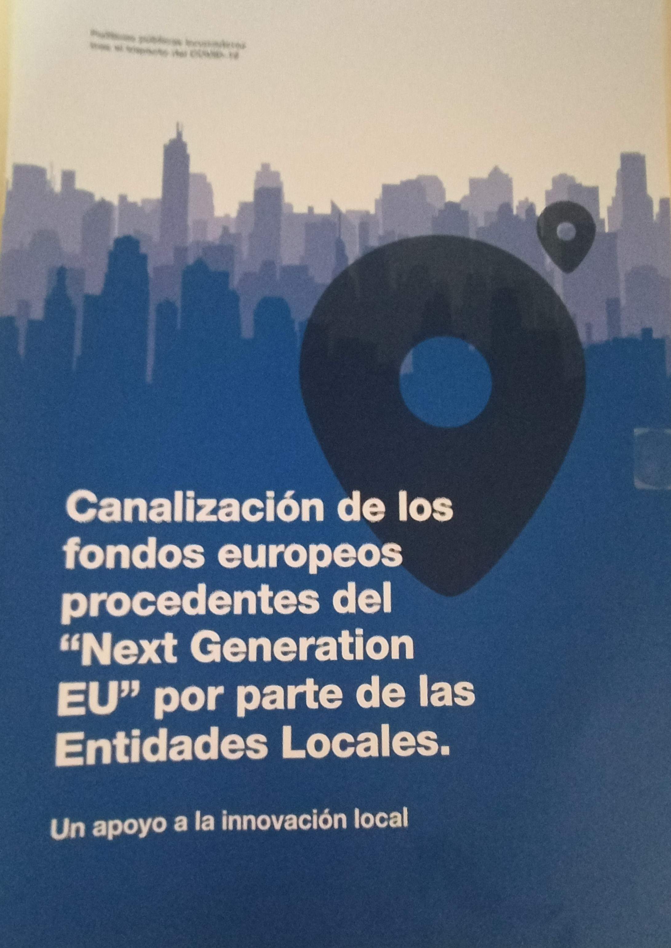 Imagen de portada del libro Canalización de los fondos europeos procedentes del "Next Generation EU" por parte de las entidades locales