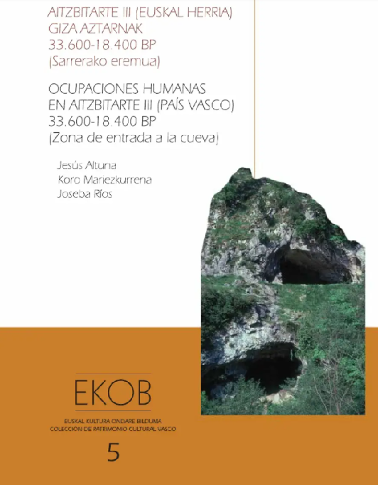 Imagen de portada del libro Ocupaciones humanas en Aitzbitarte III (País Vasco) 33.600-18.400 BP