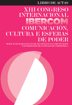 Imagen de portada del libro Comunicación, Cultura y Esferas de Poder. Libro de Actas. XIII Congreso Internacional Ibercom